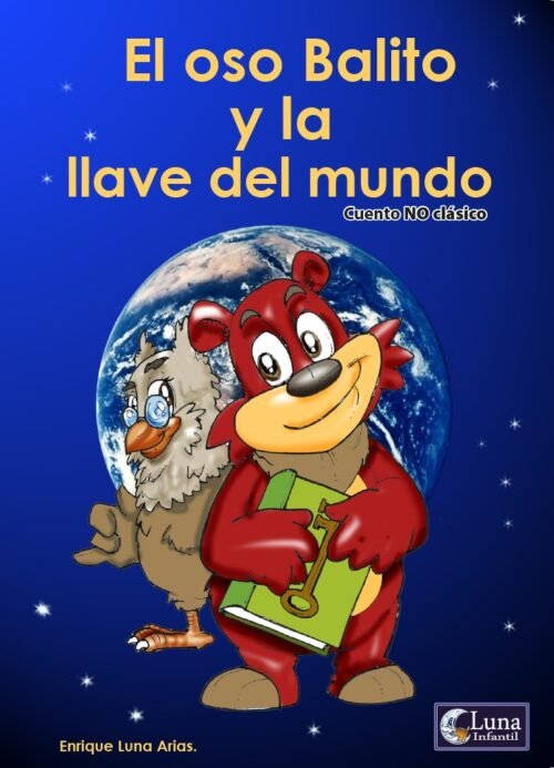 El oso Balito y la llave del mundo