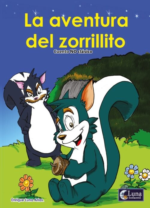 La aventura del zorrillito