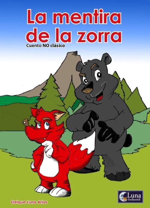 La mentira de la zorra