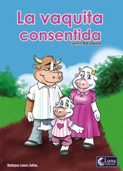 La vaquita consentida