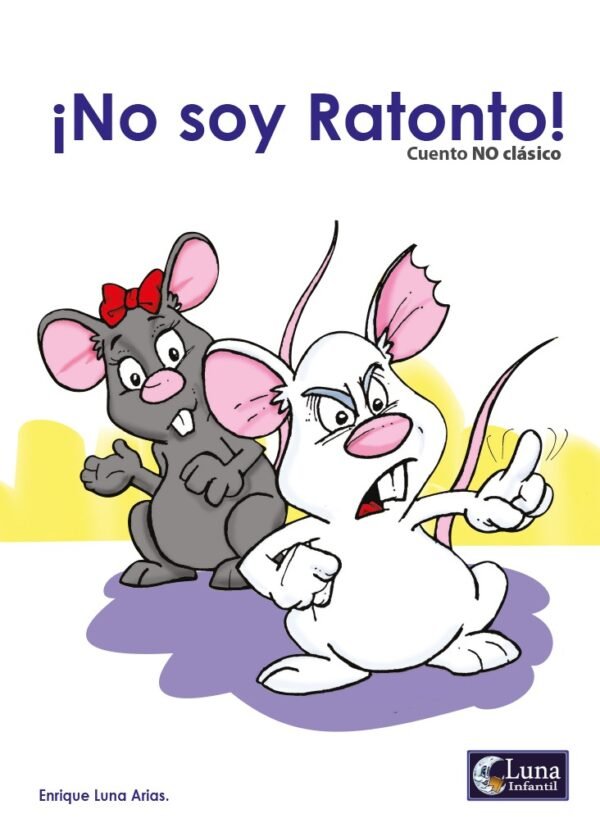 ¡No soy Ratonto!
